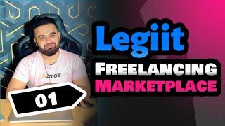 Legiit Freelancing Marketplace | Create Account on Legiit | Part 01