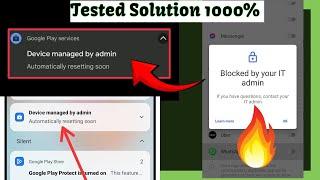 Device managed by admin automatically resetting soon Problem Fix One Click | 100% Tested