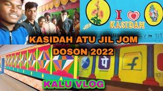 KASIDAH ATU JIL JOM DOSON 2022//KALU VLOG//NEW SANTALI VLOGS VIDEO//SM SUNIL MARDI OFFICIAL