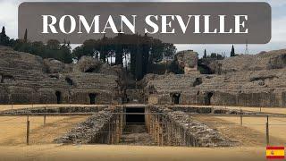 Roman Seville (Hispalis) and Italica in Spain