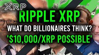 RIPPLE XRP: WHAT DO THE BILLIONAIRES THINK ABOUT XRP & OTHER CRYPTOS?!