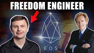 Engineering Freedom - Dan Larimer & Mike Maloney on EOS, Bitcoin, Gold & Silver