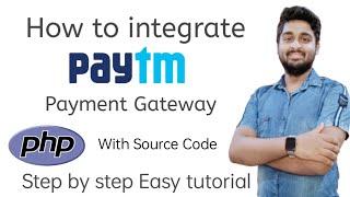 How to integrate Paytm Payment Gateway in PHP