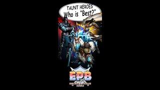 Which Taunt hero is "Best"??? —Empires and Puzzles Books