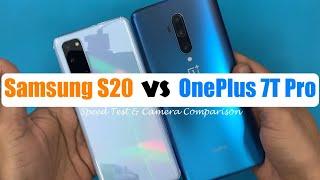 Samsung S20 VS OnePlus 7T Pro Speed Test & Camera Comparison