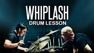 Whiplash Drum Lesson