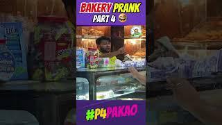 BAKERY PART 4