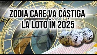 Zodia care va câștiga la LOTO în 2025. Cui i se va schimba viața?