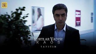 Kurtlar Vadisi Kaos - Tanıtım