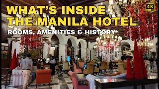 [4K] THE MANILA HOTEL TOUR 2024 | INSIDE ROOMS, AMENITIES & RICH HISTORY REVEALED!