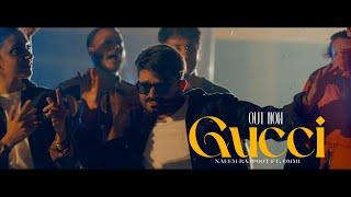 Gucci | Naeem Rajpoot | Ommi | HsZ | Officail | Music Video | New Romantic Punjabi Song 2024