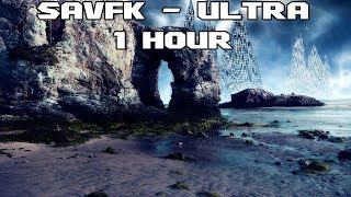 Savfk - Ultra - [1 Hour] [No Copyright Electronic Soundtrack Music]