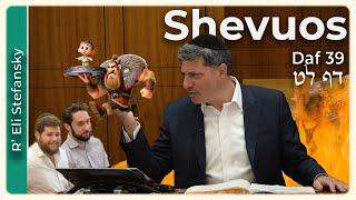 Daf Yomi Shevuos Daf 39 by R’ Eli Stefansky