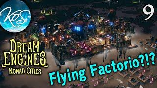 Dream Engines: Nomad Cities - WHERE'S THE TECH??? - First Look, Let's Play, Ep 9