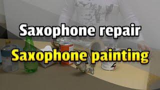 Saxophone restoration.Saxophone repair. Saxophone painting