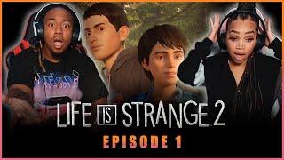 This Time its for Family  | Life is Strange 2: Episode 1