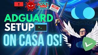 Adguard On Casa OS Solved DNS Fix