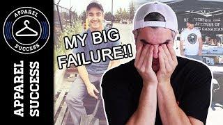 A $10,000 Lesson (Learn From My Failure!) - Clothing Brand Success Story