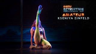 EXOTIC REVOLUTION 2021 | Kseniya Zinfeld