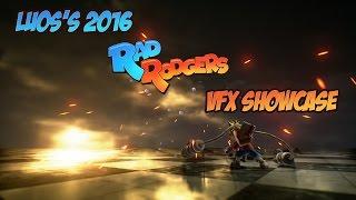 [UE4] 2016 Rad Rodgers VFX showcase - Luos/Yoeri Vleer