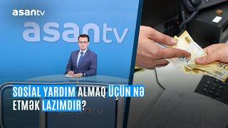 Sosial yardım almaq üçün nə etmək lazımdır?