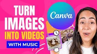 How to Make VIDEO with Pictures and Music | Easy Canva Tutorial