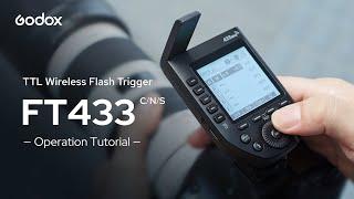 Meet the Godox FT433 Flash Trigger: Signal Clear, Flawless Fire!