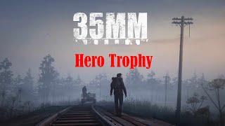 35MM - Hero Trophy