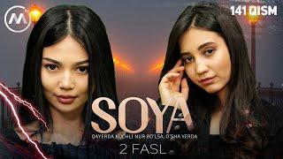 Soya l Соя (milliy serial 141-qism) 2 fasl