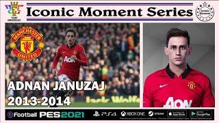 PES 2021 - FREE DOWNLOAD FACE ADNAN JANUZAJ 2013/2014