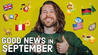 Good News in September (you might have missed)