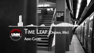 Aero Chord - Time Leap (Original Mix) [D&B]