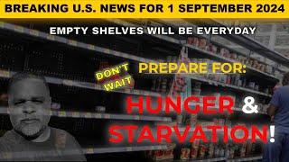 Get Your Food Stocked Up Now! - This Will Lead To Hunger & Then Starvation