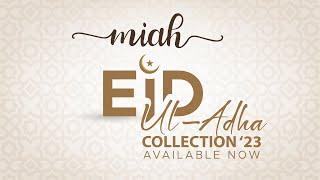 Miah (মিয়া) Eid ul Adha Collection - 2023