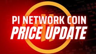 PI NETWORK PRICE UPDATE