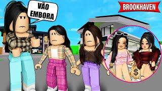 AS MENINAS EXPULSAS DE CASA PELA FALSA TIA, FICARAM RICAS | Historinhas Brookhaven RP | Roblox