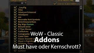 WoW Classic - Addons, Must have oder Kernschrott? (Deutsch / German)