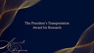 The President’s Transportation Award for Research | 2024