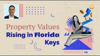 Property Values Continue to Rise in Florida Keys