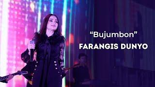 Фарангис Дунë - бучумон | Farangis Dunyo - bujumbon