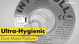 Interroll Drum Motor platform: Ultra-hygienic