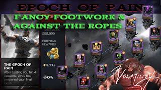 Epoch: The Final Frontier - 3 Runs from 100% ('Fancy Footwork' & 'Against the Ropes' Paths)