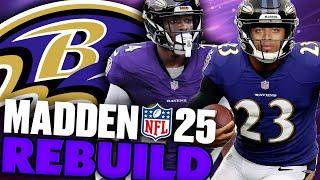 The Ravens Had The Best Offseason! Jaire Alexander Baltimore Ravens Rebuild! Madden 25 Franchise