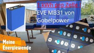  Unfassbar ! 1 kWh pro Zelle:  EVE MB31 #LifePO4 von #Gobelpower 