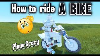 How to ride a Bike [plane Crazy]