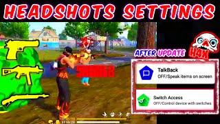 ENABLE THIS SETTINGS FOR MORE HEADSHOTS IN FREE FIRE | AFTER UPDATE BEST AUTO HEADSHOTS SETTINGS |