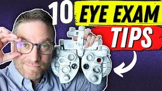 10 Eye Exam Tips For The Best Glasses Prescription