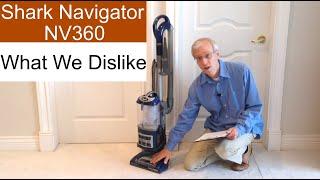 What We Dislike about the Shark Navigator Deluxe NV360