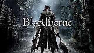 Bloodborne: Full Playthrough (Live Stream) Part 1