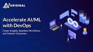 Ariginal AI/ML DevOps